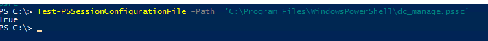 Test-PSSessionConfigurationFile 
