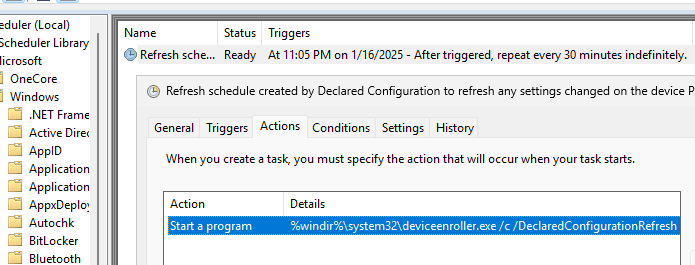 Задание планировщика Refresh schedule created by Declared Configuration to refresh any settings changed on the device